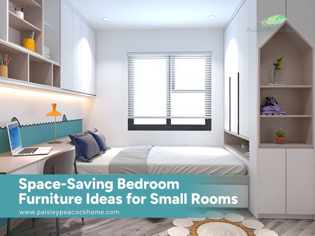Space-Saving Bedroom Furniture Ideas for Small Rooms: Maximize Comfort & Functionality