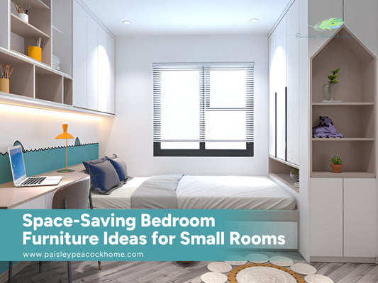 Space-Saving Bedroom Furniture Ideas for Small Rooms: Maximize Comfort & Functionality